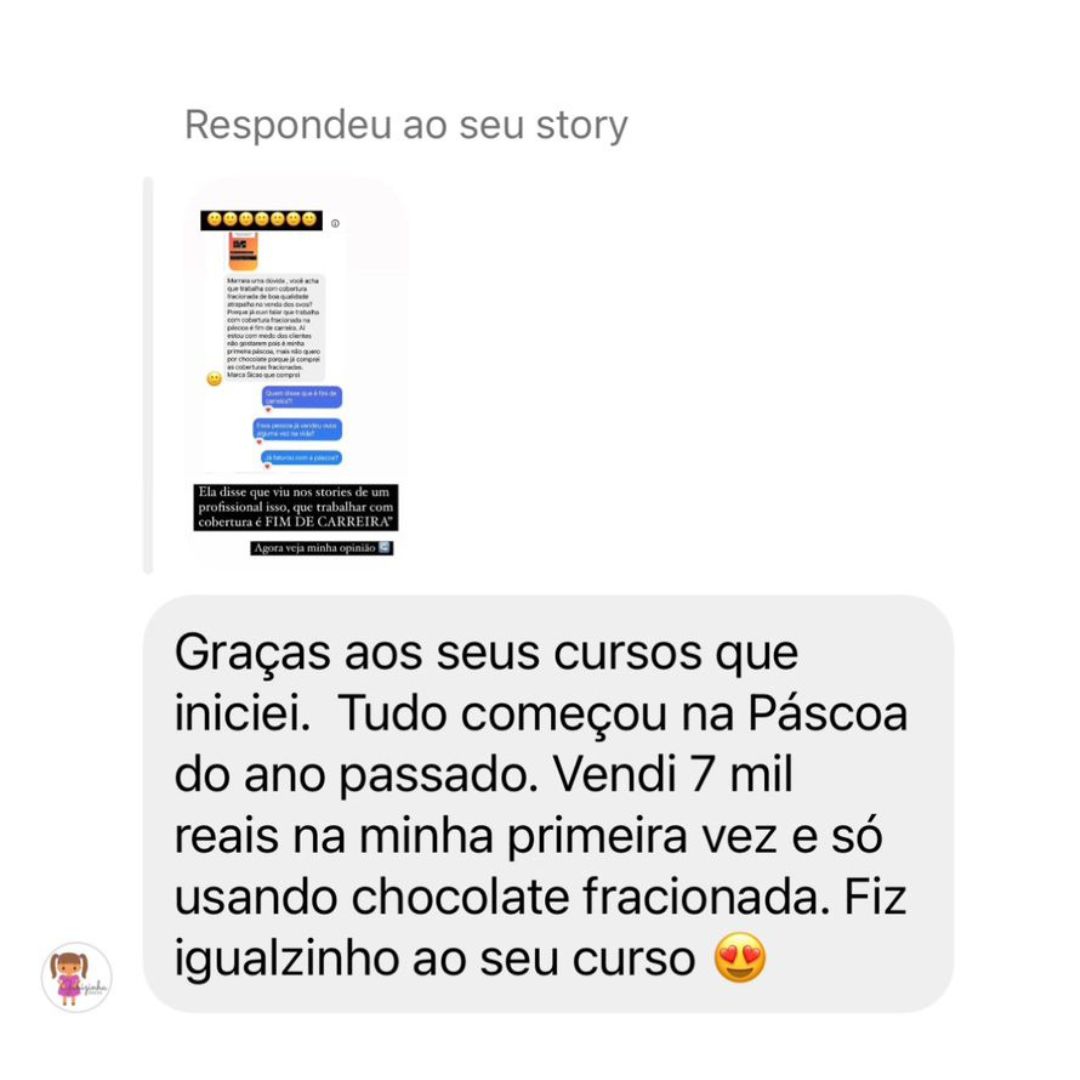 Depoimento 1 — aluna que faturou 7 mil na Páscoa