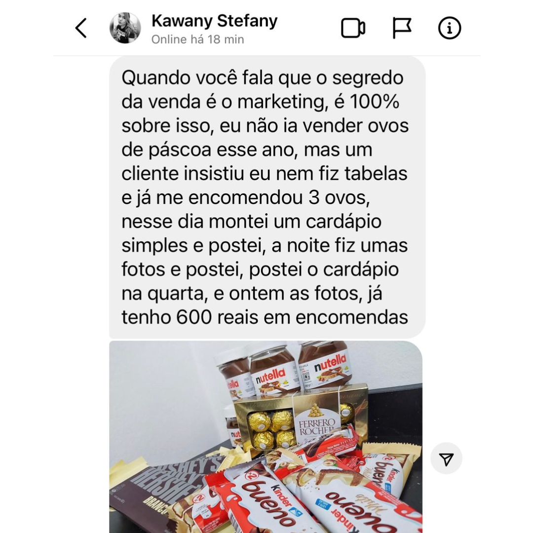 Depoimento 3 — aluna com 600 reais em encomendas