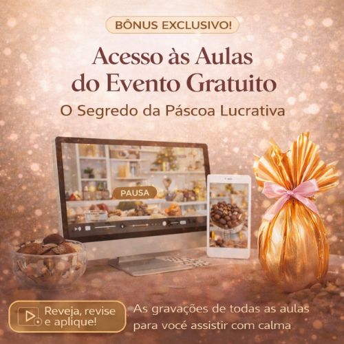Bônus 4 — Gravação das Aulas do Evento Gratuito